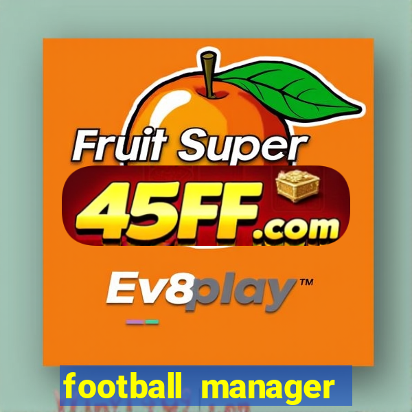 football manager 2024 crack status